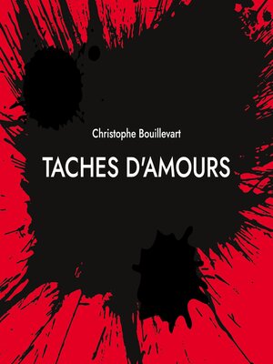 cover image of Taches d'amours